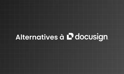 Les meilleures alternatives à DocuSign pour les entreprises européennes en 2026