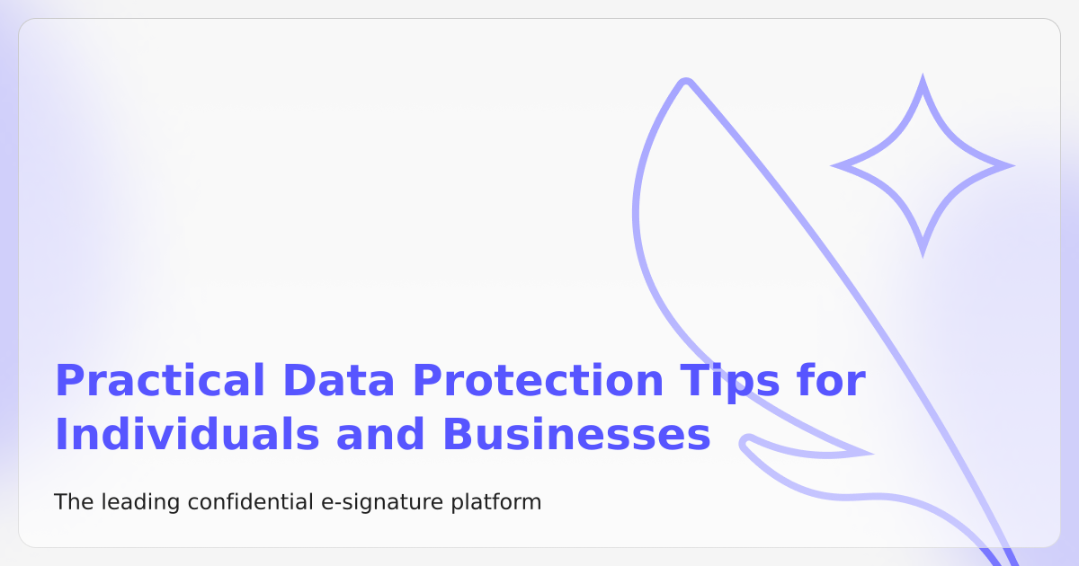Practical Data Protection Tips for Individuals and Businesses